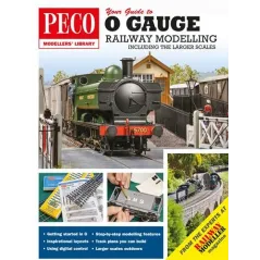 O Your Guide to O Gauge Modelling: Including the Larger Scales (Peco Modellers Library)