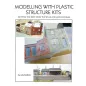 Modelling with Plastic Structure Kits BY IAN RICE