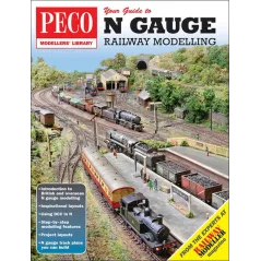 Peco Your Guide to N Gauge Railway Modelling All Gauges PM-204